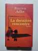 La derni&egrave;re rencontre. Warren Adler