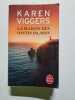 La maison des hautes falaises. Karen Viggers