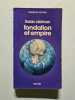 Fondation et empire. Isaac Asimov