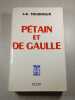 P&eacute;tain et de Gaulle. J-R. Tournoux