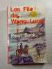 Les Fils de Wang Lung. Pearl Buck