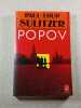 Popov. Paul-Loup Sulitzer