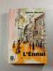 L'Ennui. Alberto Moravia