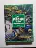 La p&ecirc;che et ses techniques. Limouzin  Henri