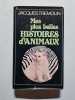 Mes plus belles histoires d'animaux. Jacques Tremolin