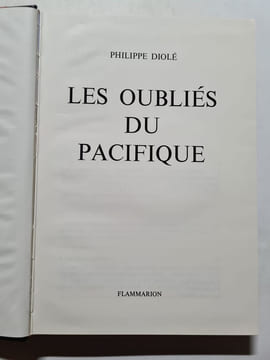 Les Oubliés du Pacifique - 1976. Philippe Diole