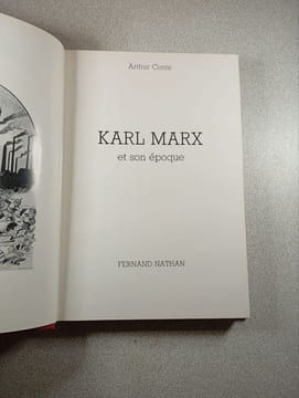 Karl Marx et son époque. Arthur Conte