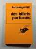 des billets parfum&eacute;s. Floris Nogarede