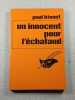 un innocent pour l'&eacute;chafaud. Paul Kinnet
