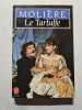 Le Tartuffe ou L'imposteur. Moli&egrave;re   Jean-Pierre Collinet (Sous La Direction De)