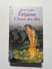 L'Heure des elfes. Fetjaine  Jean-Louis