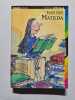 Matilda. Roald Dahl