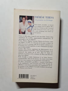 Thérèse Teresa: La Passion en héritage
