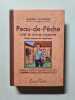 Peau-de-P&ecirc;che: Livre de lecture courante. Mauri&egrave;re Gabriel