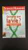 Sciences Humaines N&ordm;343 - Qu'est-ce que la vie ? Philosophes biologistes juristes... Regards crois&eacute;s. 