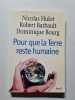 Pour que la Terre reste humaine. Barbault Robert  Bourg Dominique  Hulot Nicolas