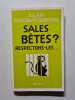 Sales b&ecirc;tes ?: Respectons-les. Bougrain Dubourg Allain
