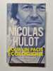 Pour un pacte &eacute;cologique. Hulot Nicolas