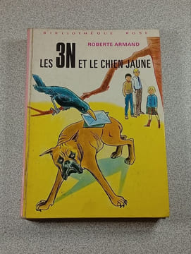 Les 3N et le chien jaune. Roberte Armand