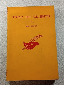 Trop de clients. Rex Stout
