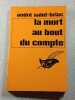 La mort au bout du compte. Andr&eacute; Saint-Briac