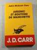 Arsenic et boutons de manchette. John Dickson Carr