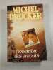Novembre des amours. Michel Drucker