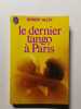Le Dernier tango &agrave; Paris. Robert Alley