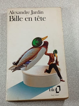 Bille en tête. Alexandre Jardin