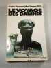 Le voyage des damn&eacute;s. Gordon Thomas et Max Morgan-Witts
