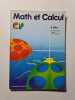 Math et calcul CP. R. Eiller