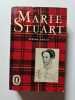 Marie Stuart. Stefan Zweig