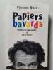 Papiers bavards. Roca Vincent