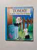 Tommy Le Petit Chien Noir Et Blanc. Collectif