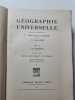 G&eacute;ographie Universelle. P. Vidal de la Blache et L. Gallois