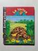 La Tortue. Merlin Christophe  Merlier Frankie  Stetten Val&eacute;rie  Piquemal Michel