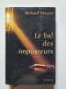 Le bal des imposteurs. Richard Mason