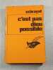 C'est pas dieu possible. Exbrayat