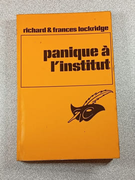 Panique à l'institut. Richard & Frances Lockridge