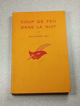 Coup de feu dans la nuit. Jean-André Rey
