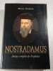 Nostradamus. Michel Dufresne