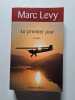Le premier jour. Levy Marc