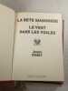 La B&ecirc;te Mahousse Le Vent dans les voiles. Jacques Perret