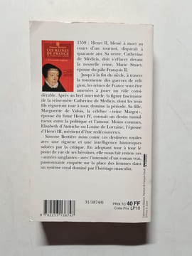 Les Reines de France au temps des Valois tome 2 : Les années sanglantes. Simone Bertiere