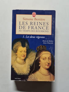 Les reines de France au temps des Bourbons