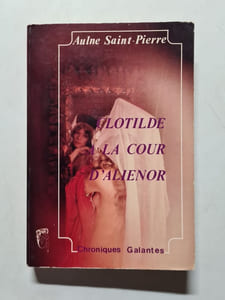 Clotilde à la cour d'Alienor