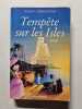 Temp&ecirc;te sur les Isles. Josane Charpentier