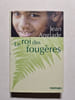 Le roi des foug&egrave;res. Jean Anglade