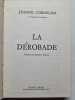 La D&eacute;robade. Jeanne Cordelier