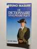 Le Dictionnaire analphab&eacute;tique. Masure Bruno